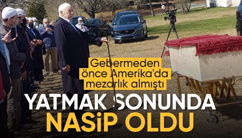 Fetullah Gülen öldü: Gömüleceği yer yıllar önce hazırlanmıştı