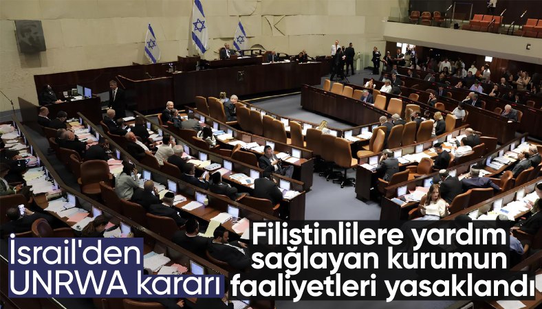 İsrail Meclisi, milyonlarca Filistinliye yardım sağlayan UNRWA’ın faaliyetlerini yasakladı