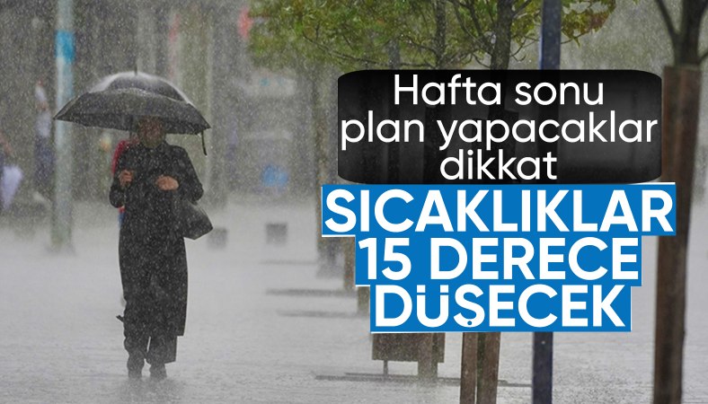 Yurt genelinde sıcaklıklar hafta sonu itibarıyla 10 ila 15 derece düşecek