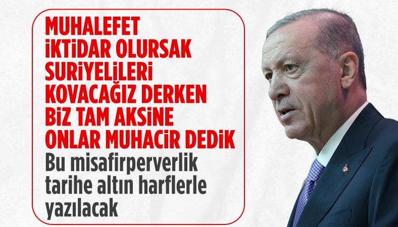 Cumhurbaşkanı Erdoğan: 4,5 milyon Suriyeli bizim evimizde misafir oldu