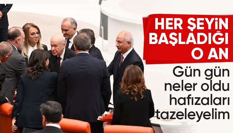 Devlet Bahçeli'nin DEM Grubu ile tokalaşmasından İmralı ziyaretine gün gün gelişmeler