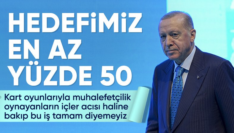 Cumhurbaşkanı Erdoğan'dan Adana'da net mesaj: Hedefimiz yüzde 50