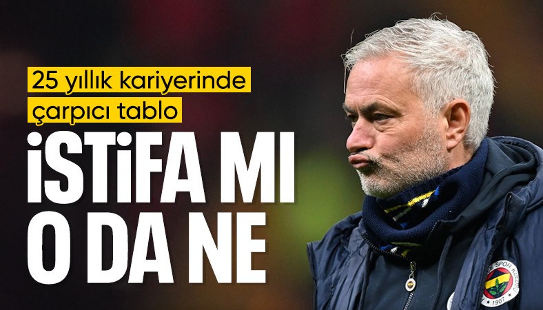 Fenerbahçe'de geleceği tartışılan isim: Jose Mourinho'nun kariyerinde tek istifa var