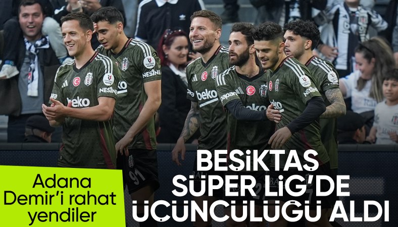 Beşiktaş, Adana Demirspor'u dört golle geçti