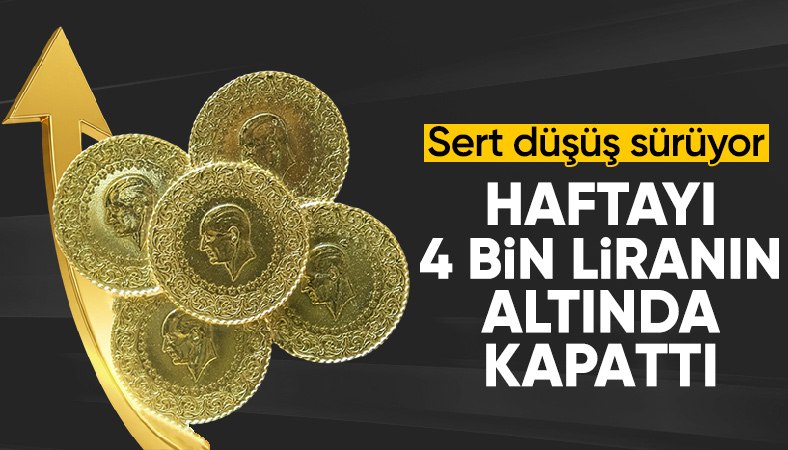 Altın haftayı 4 bin liranın altında kapattı