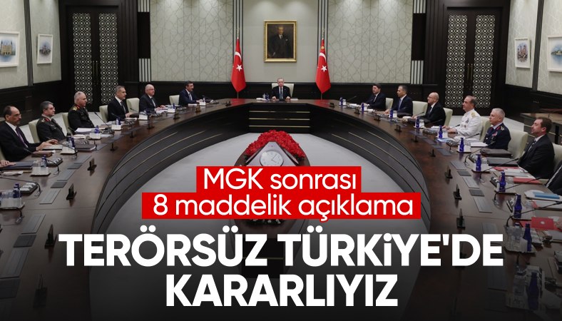 MGK toplantısı sonrası 8 maddelik açıklama