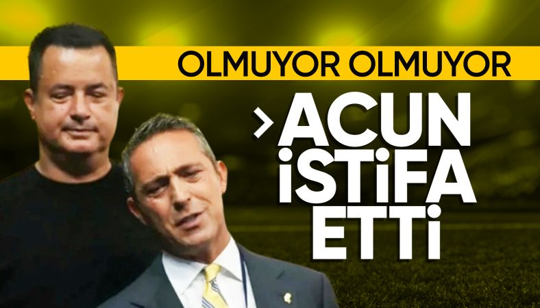 Acun Ilıcalı, Fenerbahçe'deki görevinden ayrıldı