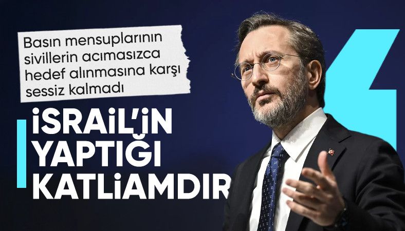 Altun'dan İsrail'in devlet televizyonuna saldırısına tepki