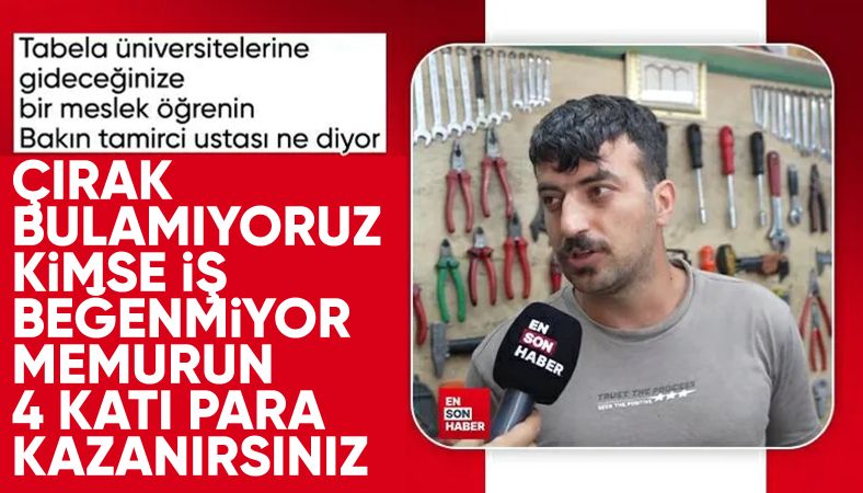 Ensonhaber ustalara mikrofon uzattı: Çırak bulamayan esnaf dertli