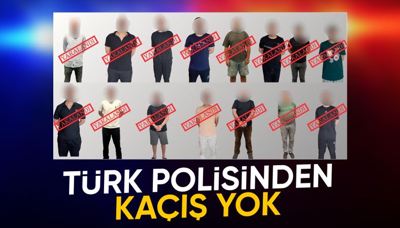 Kırmızı bültenle aranan 15 suçlu Türkiye’ye getirildi