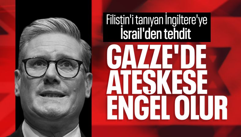 İngiltere&#039;nin Filistin kararına İsrail&#039;den tehdit