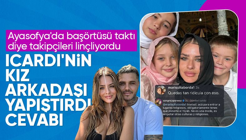 Icardi&#039;nin sevgilisi Suarez, taktığı başörtüsü için eleştiren takipçisine yanıt verdi