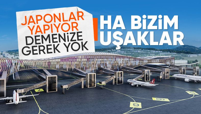 &#039;Denize yapılan 3. havalimanını Trabzon için tasarladık&#039;