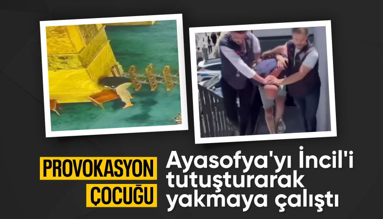 Ayasofya Camii&#039;ni kundaklama girişiminde yeni detaylar