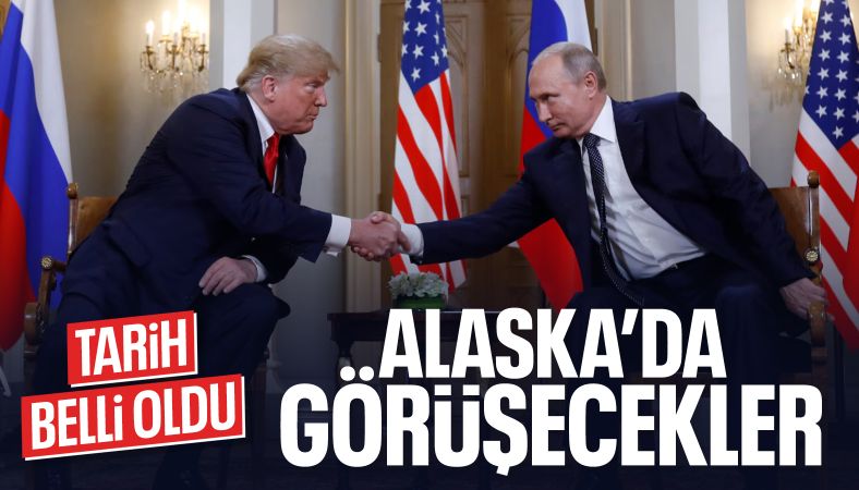 Tarih belli oldu: Trump ile Putin, Alaska&#039;da görüşecek
