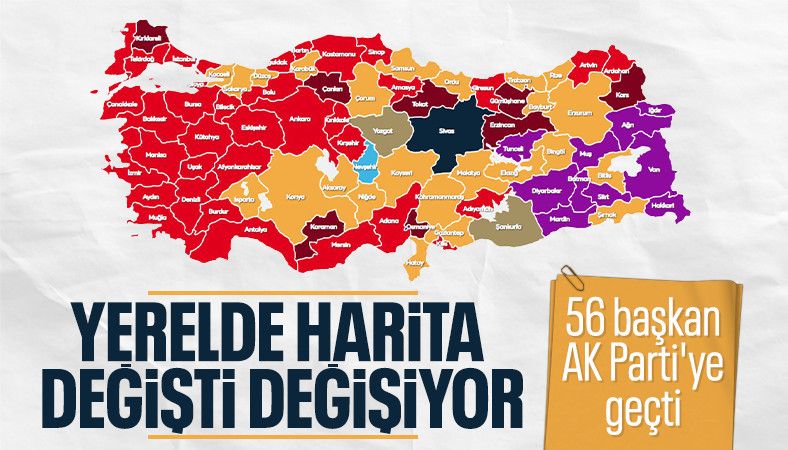 56 belediye başkanı AK Parti&#039;ye geçti