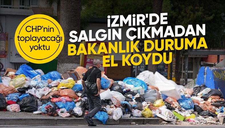 İzmir&#039;deki çöp krizine bakanlık el koydu