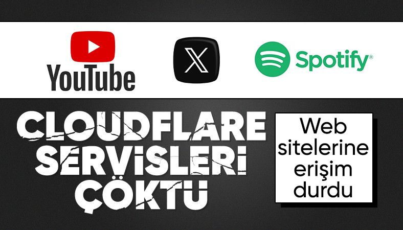Cloudflare çöktü: Dünyadaki birçok web sitesine erişim sağlanamıyor