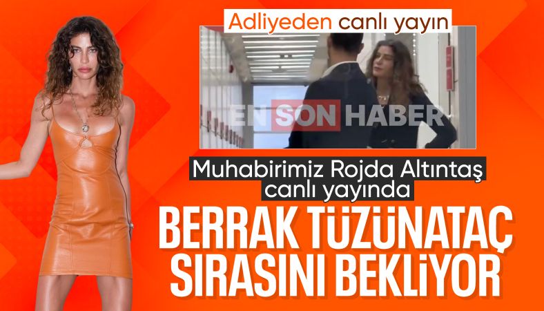 Berrak Tüzünataç, uyuşturucu operasyonu kapsamında adliyede