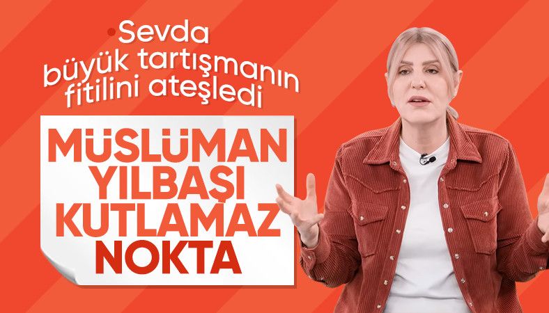 Sevda Türküsev: Müslüman yılbaşı kutlamaz
