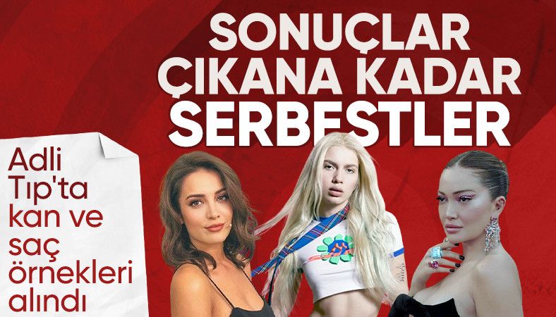 Ünlülere uyuşturucu operasyonu: Kan örnekleri alındıktan sonra serbest kalacaklar