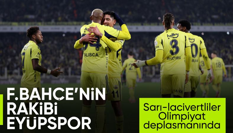 Eyüpspor - Fenerbahçe - CANLI SKOR