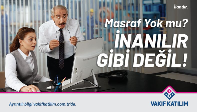 Vakıf Katılım Şaşırtan Masraf Rerun