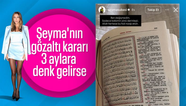 Uyuşturucudan yakalama kararı olan Şeyma Subaşı bir kez daha Kur'an paylaştı