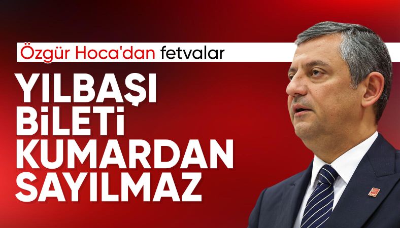 Özgür Özel: Anadolu irfanında yılbaşı biletinin kumardan sayılması yoktur