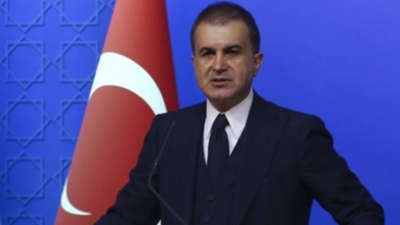 Ömer Çelik: Bayrağımızın yakılmasını lanetliyoruz