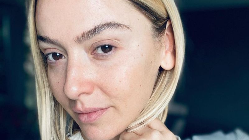 Hadise: Sana benzemeyen ne varsa sil gitsin