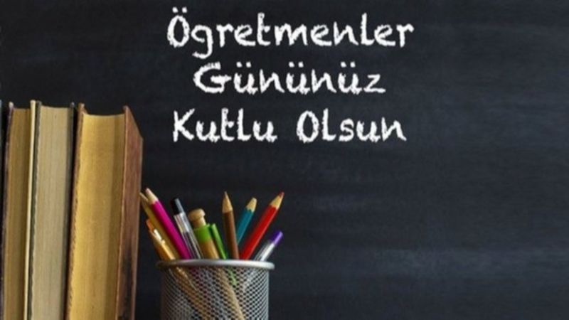 24 Kasım Öğretmenler Günü'ne özel mesajlar