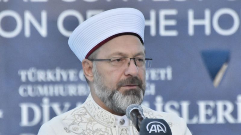 Ali Erbaş: İslam coğrafyası, tarihin en zor süreçlerinden geçmektedir