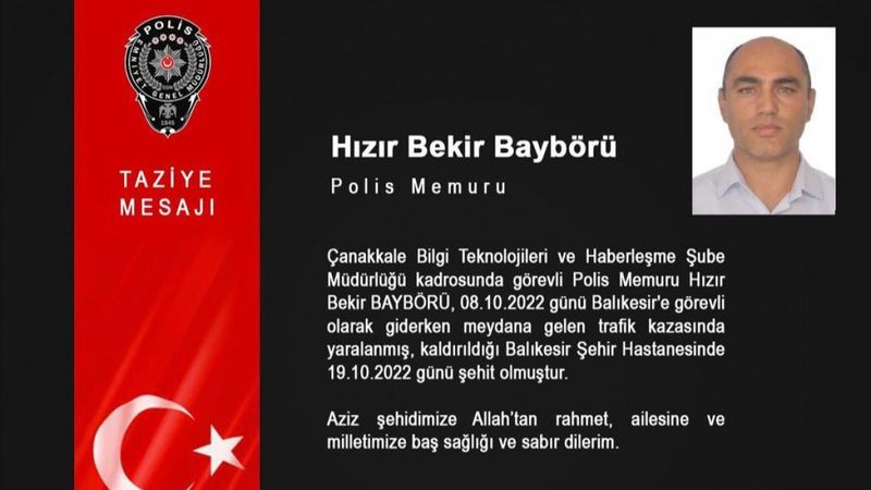 Balıkesir'de kazada yaralanan polis memuru 11 gün sonra şehit oldu