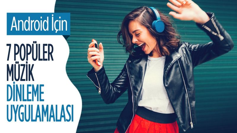 Android için ücretli ve ücretsiz en iyi müzik uygulamaları