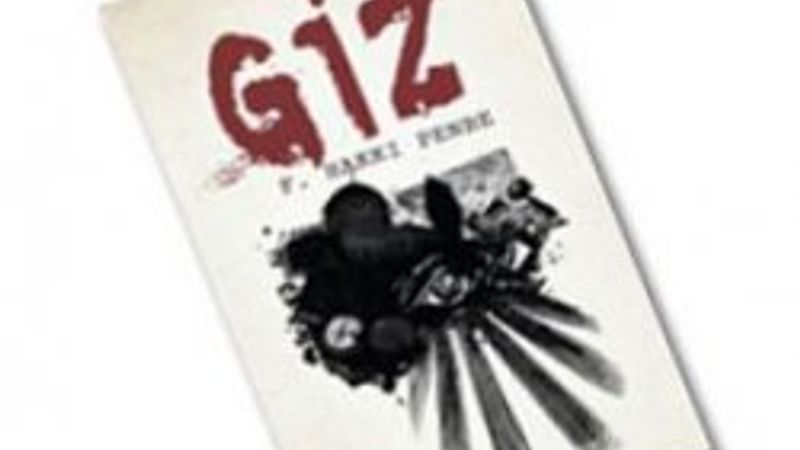 Hakkı Penbe'nin son kitabı Giz