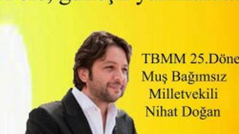 Nihat Doğan'ın milletvekilliği afişi