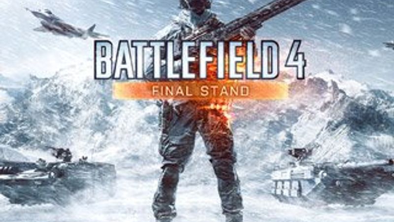 Battlefield 4: Final Stand çıktı