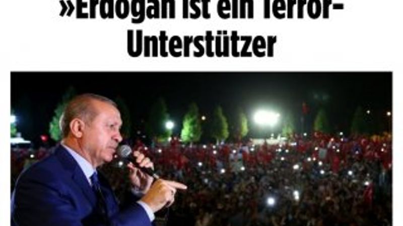 Bild: Erdoğan terör destekçisi