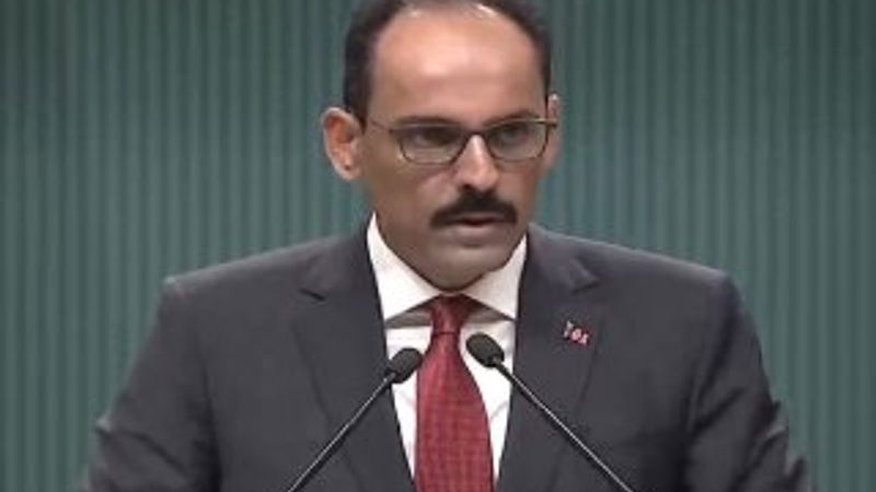 İbrahim Kalın'dan gündeme ilişkin açıklamalar