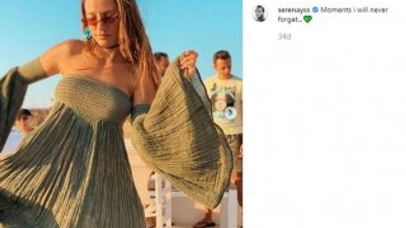 Serenay Sarıkaya: Hiçbir zaman unutmayacağım