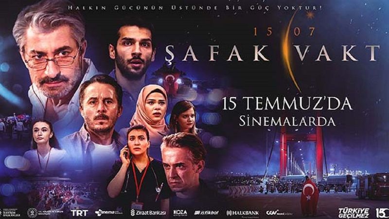 Hain darbe girişimini konu edinen 'Şafak Vakti' filmi, 15 Temmuz'da gösterimde