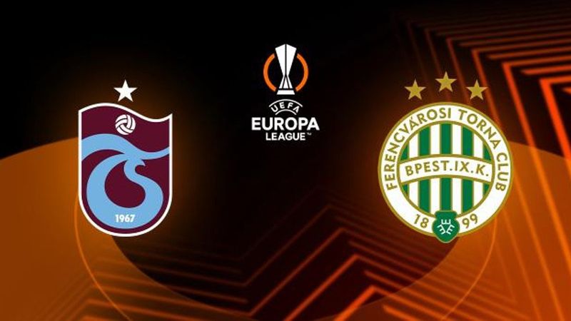Trabzonspor - Ferencvaros maçı ne zaman, saat kaçta ve hangi kanalda?