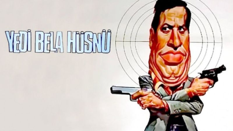 Yedi Bela Hüsnü filmi nerede ve ne zaman çekildi? Yedi Bela Hüsnü konusu ve oyuncuları
