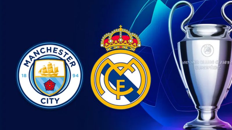 ERKEN FİNAL: Manchester City - Real Madrid maçı ne zaman, saat kaçta, hangi kanalda?