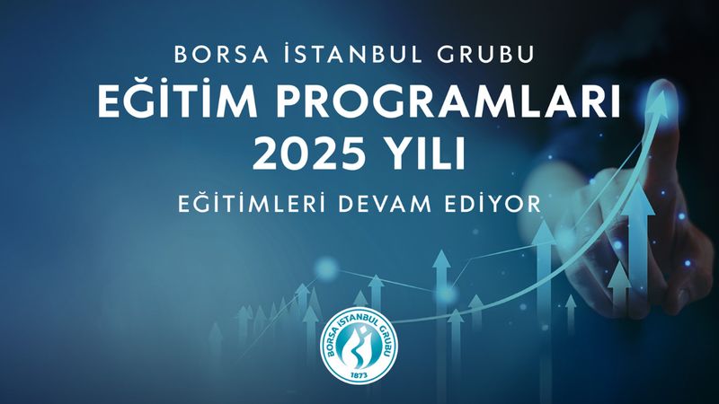 Borsa İstanbul Grubu Eğitim Programları Devam Ediyor