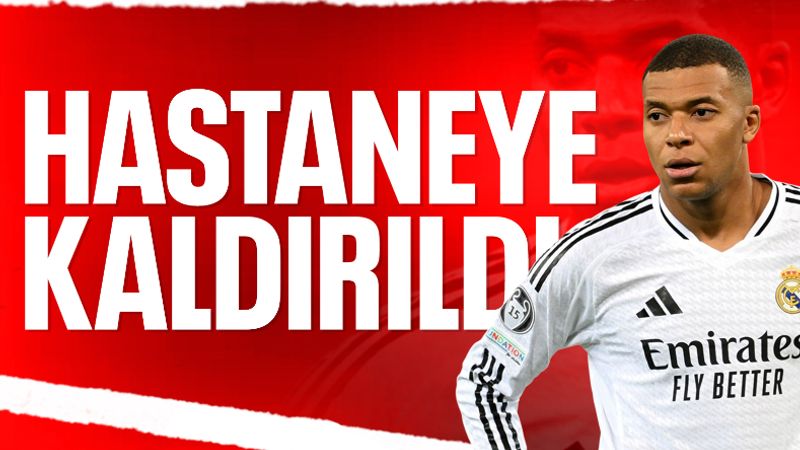 Real Madrid'de Kylian Mbappe şoku: Hastanelik oldu