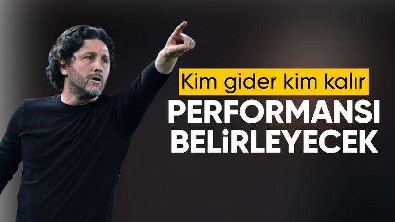 Fatih Tekke: Performanslar, gidecek ve kalacakları belirleyecek