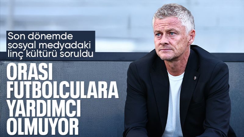 Beşiktaş Teknik Direktörü Ole Gunnar Solskjaer'den sosyal medya eleştirisi