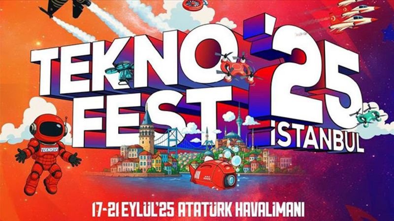 İstanbul’da TEKNOFEST rüzgarı! TEKNOFEST  2025 İstanbul ne zaman başlıyor?